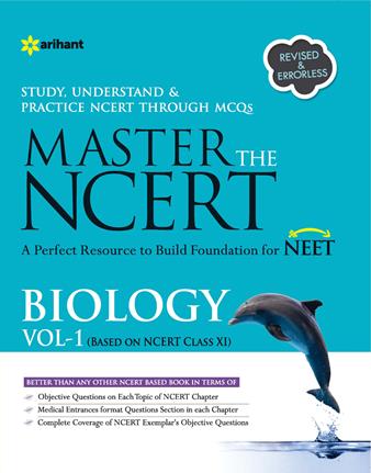 Arihant MASTER THE NCERT BIOLOGY VOL-1